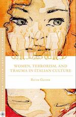 Women, Terrorism, and Trauma in Italian Culture