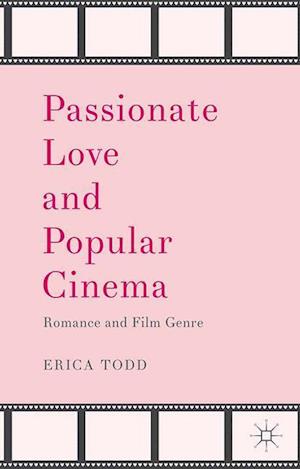 Passionate Love and Popular Cinema