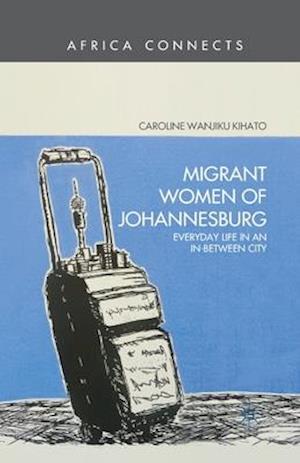 Migrant Women of Johannesburg