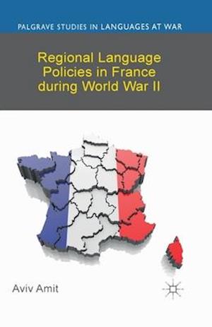 Regional Language Policies in France during World War II