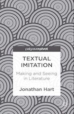 Textual Imitation: Making and Seeing in Literature