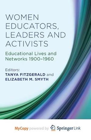 Women Educators, Leaders and Activists