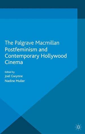 Postfeminism and Contemporary Hollywood Cinema