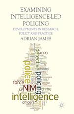 Examining Intelligence-Led Policing