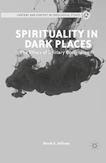 Spirituality in Dark Places