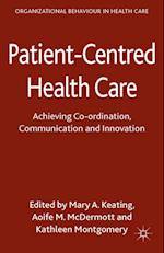 Patient-Centred Health Care