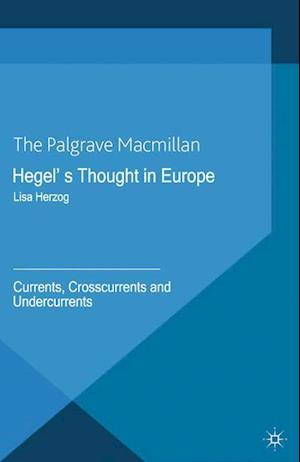 Hegel's Thought in Europe