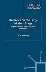 Romance on the Early Modern Stage