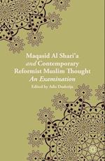 Maqasid al-Shari’a and Contemporary Reformist Muslim Thought