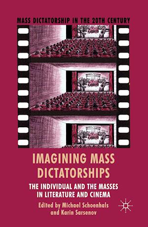 Imagining Mass Dictatorships