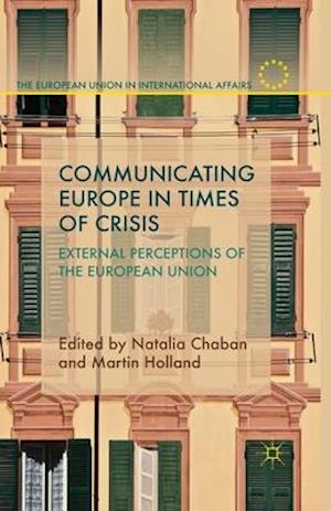 Communicating Europe in Times of Crisis