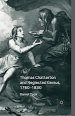 Thomas Chatterton and Neglected Genius, 1760-1830