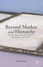 Beyond Market and Hierarchy