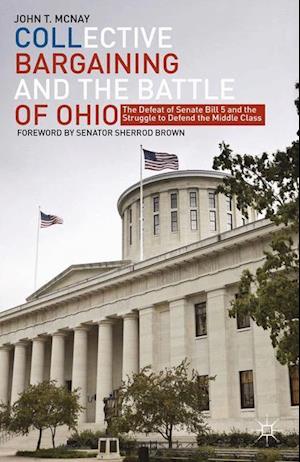 Collective Bargaining and the Battle of Ohio