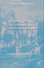 Hospitality and the Transatlantic Imagination, 1815–1835