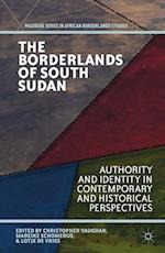 The Borderlands of South Sudan