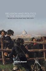 Religion and Politics in the Risorgimento
