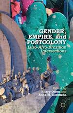 Gender, Empire, and Postcolony