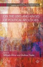 On the Uses and Abuses of Political Apologies