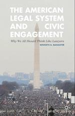 The American Legal System and Civic Engagement