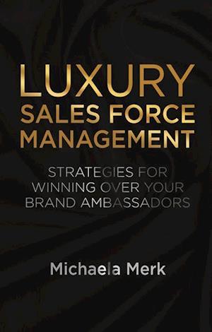 Luxury Sales Force Management