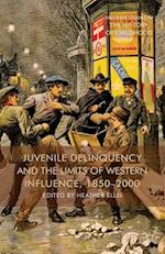 Juvenile Delinquency and the Limits of Western Influence, 1850-2000