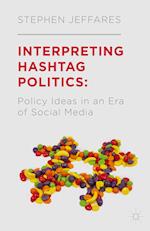 Interpreting Hashtag Politics