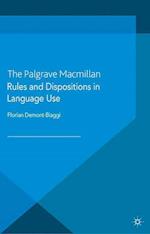 Rules and Dispositions in Language Use