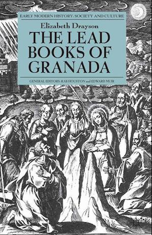 The Lead Books of Granada