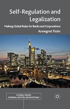 Self-Regulation and Legalization