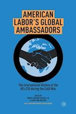 American Labor's Global Ambassadors
