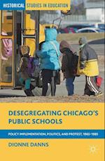Desegregating Chicago's Public Schools