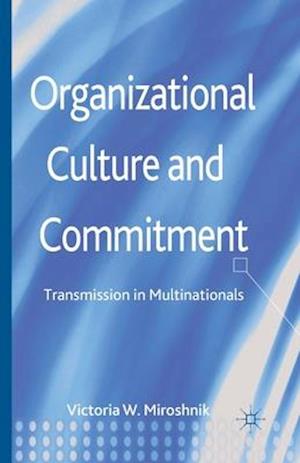 Organizational Culture and Commitment