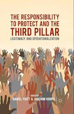 The Responsibility to Protect and the Third Pillar