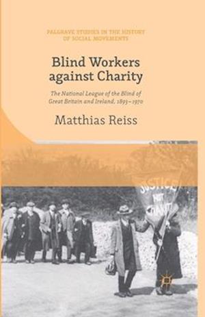 Blind Workers against Charity
