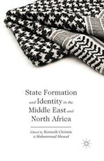 State Formation and Identity in the Middle East and North Africa