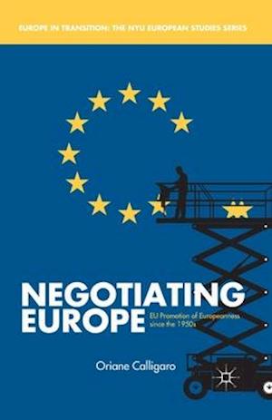 Negotiating Europe