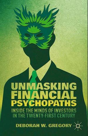 Unmasking Financial Psychopaths