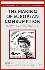 The Making of European Consumption