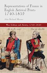 Representations of France in English Satirical Prints 1740-1832