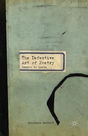 The Defective Art of Poetry