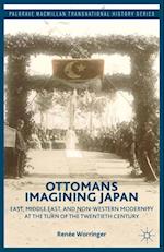 Ottomans Imagining Japan