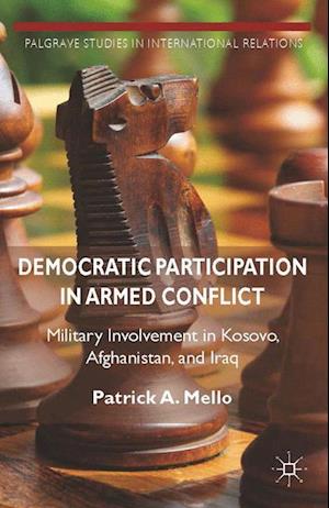 Democratic Participation in Armed Conflict