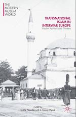 Transnational Islam in Interwar Europe