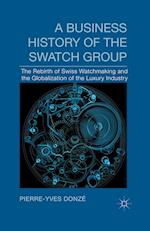 A Business History of the Swatch Group