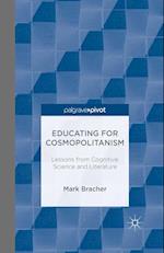Educating for Cosmopolitanism: Lessons from Cognitive Science and Literature