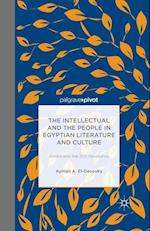 The Intellectual and the People in Egyptian Literature and Culture