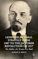 Lenin’s Electoral Strategy from 1907 to the October Revolution of 1917