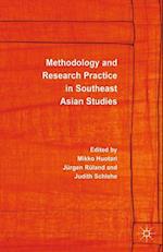 Methodology and Research Practice in Southeast Asian Studies