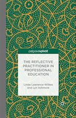 The Reflective Practitioner in Professional Education